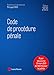 Code de procédure pénale : Avec le livret