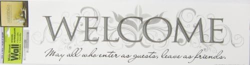 Main Street Creations Wall Sticker - "WELCOME. May all who enter as guests, leave as friends"