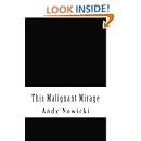 This Malignant Mirage: Tales of Erotic Rage and Carnal Melancholia