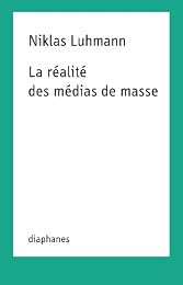 La  réalité des médias de masse