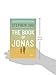 The Book of Jonas: A Novel