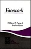 Facework, Cupach, William R. and Metts, Sandra, 0803947119