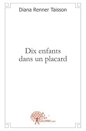 Dix enfants dans le placard