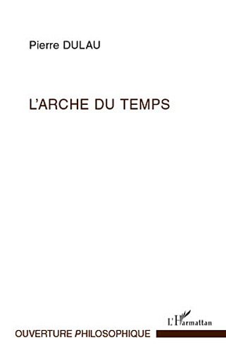 L' arche du temps