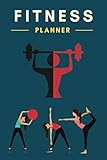 Fitness Planner: Your Personal Fitness Tracker with Meal Planner for Healthy Living and Weight Loss by Lisa J. Allison