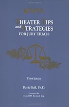 Theater Tips and Strategies for Jury Trials