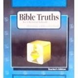 Bible Truths for Christian Schools: Level F; Patterns for Christian Living