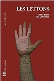 Les Lettons (Lignes de vie d'un peuple) (French Edition) by 