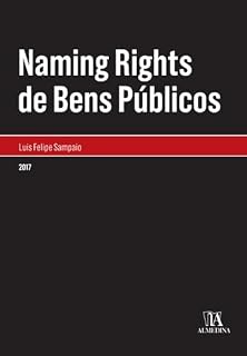 Livro Naming Rights de Bens Públicos (Monografias)