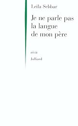 Je ne parle pas la langue de mon père