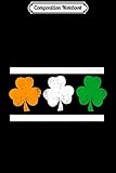 Paperback Composition Notebook: Great St Patricks with Four leaf clover Irish Flag  Journal/Notebook Blank Lined Ruled 6x9 100 Pages Book