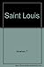 Saint Louis by