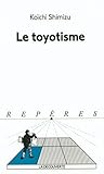 Le toyotisme by Koïchi Shimizu