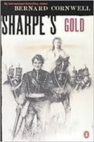 Sharpe S Gold Richard Sharpe And The Destruction Of Almeida August 1810 Amazon De Cornwell Bernard Fremdsprachige Bucher