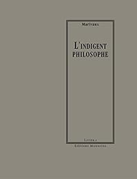 L' indigent philosophe