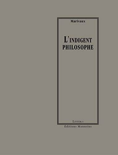 L' indigent philosophe