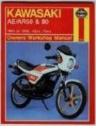 Kawasaki Ar50 80 1981 To 1995 49cc 78cc Owners Workshop Manual 1007 Haynes 9781859601730 Amazon Com Books