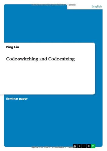 Code-switching and Code-mixing