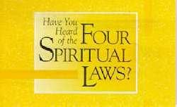 Have You Heard of the Four Spiritual Laws