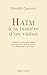 Haïm, à la lumière d'un violon (French Edition) by 