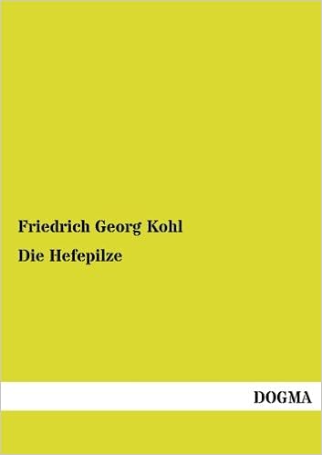 Die Hefepilze Ihre Organisation Physiologie Biologie German Edition Kohl Friedrich Georg Amazon Com Books