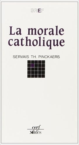 Amazon Fr La Morale Catholique Pinckaers Servais Theodore Livres