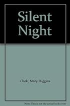 Silent Night Silent Night