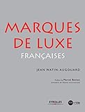 Marques de luxe françaises by 