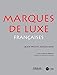 Marques de luxe françaises by 