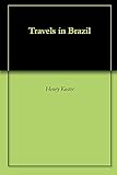 Travels in Brazil by 