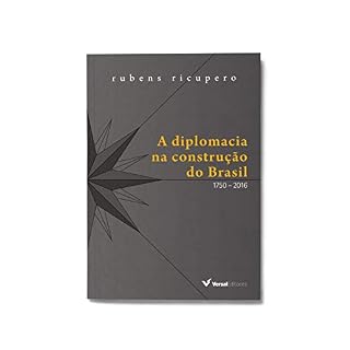 Livro A diplomacia na construção do Brasil: 1750 - 2016