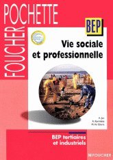 Vie sociale et professionnelle