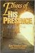Echoes of His Presence: Stories of the Messiah from the People of His Day by Ray Vander Laan, Judith Markham
