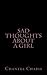 Sad Thoughts About A Girl by Chantel Charis