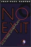 No Exit and Three Other Plays Publisher: Vintage