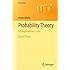 Probability Theory: A Comprehensive Course (Universitext)