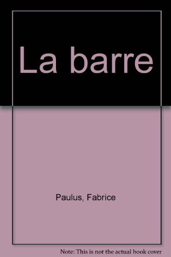 La  barre