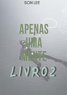 Livro Apenas Uma Mente (Livro 2)