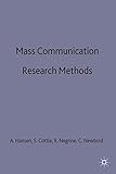 Mass Communication Research Methods by 
