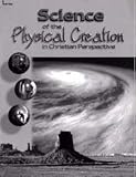 Science of the Physical Creation in Christian Perspective. 9 Test Key (Teacher Key)