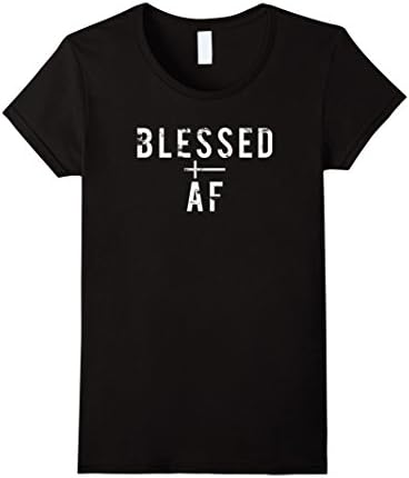 Womens Blessed AF t-shirt, god, lord, jesus, church, crucifix Large Black