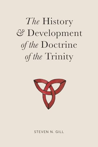 A Brief History of the Doctrine of the Trinity in the Early Church
