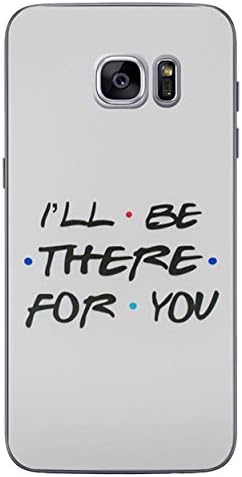 EJC Avenue Samsung Friends Silicone Case/Cover for Samsung Galaxy S7 Edge (G935) Gel TPU Cover/Protective + Screen Protector Ill Be There For You