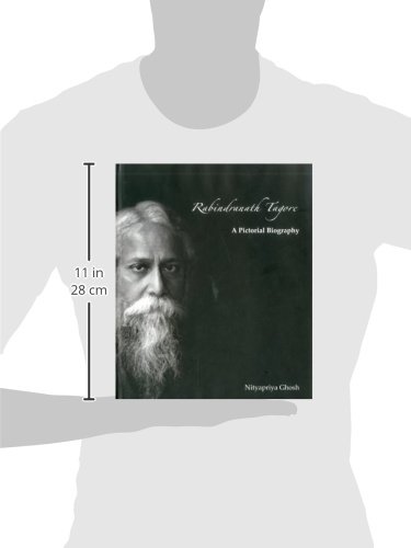 Rabindranath Tagore: A Pictorial Biography 1