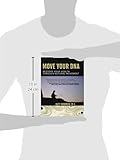 Image de Move Your DNA: Restore Your Health Through Natural Movement