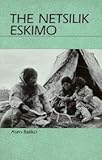 Netsilik Eskimo, Balikci, Asen, 0385057660