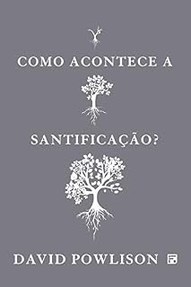 Livro Como acontece a santificação?