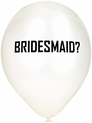 Bride Balloons - Be My Bridesmaid Balloons - Gift Set - Beautiful Crisp White - 6 Pack