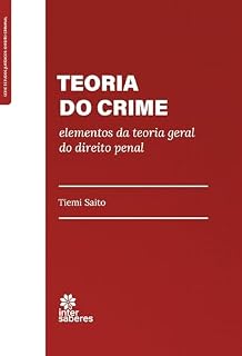 Livro Teoria do crime: elementos da teoria geral do direito penal