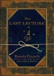 The Last Lecture, 1st First Edition by Randy Pa... B01K92MD62 Book Cover